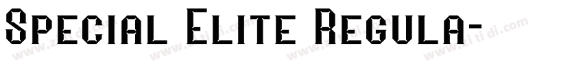 Special Elite Regula字体转换